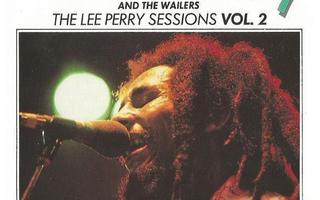 Bob Marley & The Wailers : The Lee Perry Sessions Vol. 2