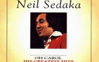 Neil Sedaka: Oh Carol - His Greatest Hits (CD) 1991
