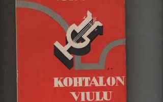 Vaara,Elina: Kohtalon viulu, WSOY 1933, nid.,nätti, K3