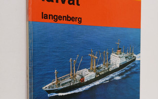 Hans Langenberg : Laivat