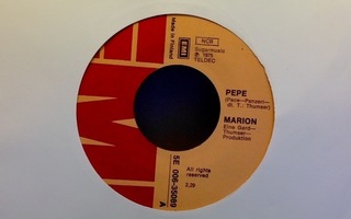 MARION..::.. PEPE..::.. VINYYLI  SINGLE  7"  ..  FIN-1975