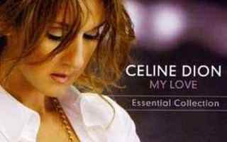 CD: Céline Dion ?– My Love (Essential Collection)