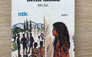 Alki Zei: Villikissa katsoo lasin takaa 2.p 1972