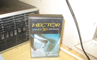 Hector Varjot ja lakanat C-kasetti.
