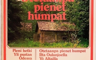 OTETAANPA PIENET HUMPAT – PSO kokoelma-LP 1975