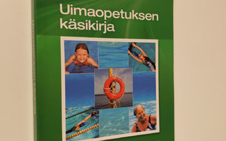 Johanna ym. Hakamäki : Uimaopetuksen käsikirja