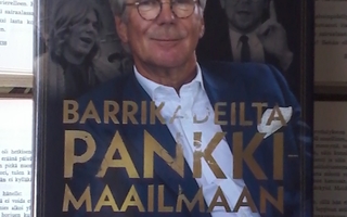 Björn Wahlroos - Barrikadeilta pankkimaailmaan (sid.)