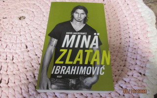 Minä Zlatan Ibrahimovic kirja.  487 sivua