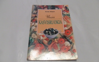 Anne Wilson - Uusia kasvisruokia