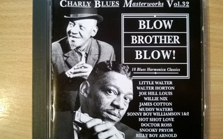 Eri Esittäjiä - Blow Brother Blow CD