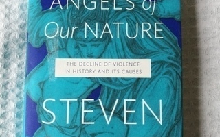 Pinker: The Better Angels of Our Nature