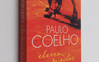 Paulo Coelho : Eleven minutes
