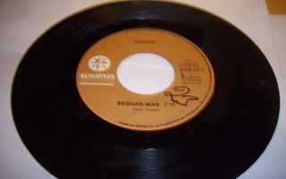 7" single : ROBSON : Beggar man (1978)
