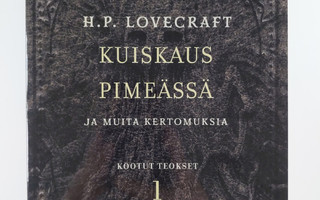 H. P. Lovecraft : Kuiskaus pimeässä ja muita kertomuksia ...