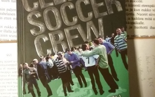 John O'Kane - Celtic Soccer Crew (softcover)