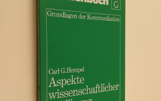 Carl Gustav Hempel : Aspekte wissenschaftlicher Erklärung