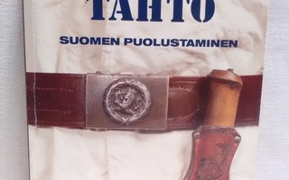 Luja tahto - Suomen puolustaminen - Tomas Ries