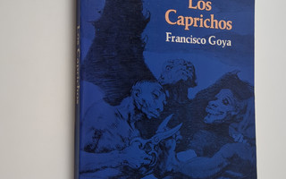 Francisco Goya : Los Caprichos - Twenty Working and Trial...