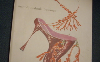 Manolo Blahnik Drawings kirja ( Sis.postikulut )