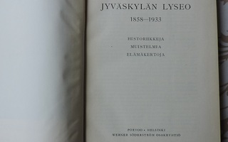 Jyväskylän lyseon 75-vuotisjuhlajulkaisu 1858- 1933