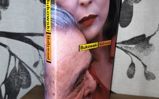 Charles Bukowski - Hollywood - Ruotsinkielinen