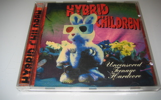 Hybrid Children - Uncensored Teenage Hardcore (CD)