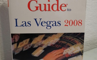 The Unofficial Guide to Las Vegas 2008