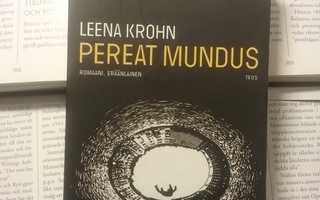 Leena Krohn - Pereat mundus (pokkari)