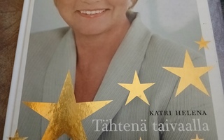 Katri Helena - Tähtenä Taivaalla KIRJA / NUOTTIKIRJA