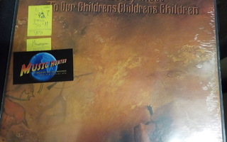 MOODY BLUES -TO OUR CHILDRENS ... LP  us -72 press