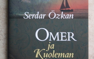 Serdar Özkan: Omer ja Kuoleman enkeli, sid.