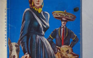 J.Mallorquí : El Coyote - Vaarallinen tehtävä - no 60 - 1958
