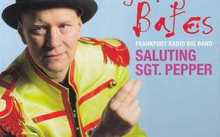 Django Bates, Frankfurt Radio Big Band: Saluting Sgt. Pepper