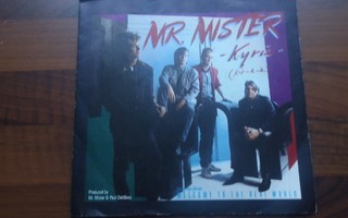 KYRIE - MR. MISTER 7" single ( Hyvä kunto )
