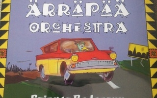 CD : Ärräpää Orchestra : Going to Radansuu