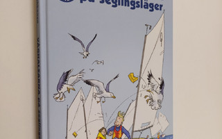 Lissu Suursalmi : Våghalsarna på seglingsläger