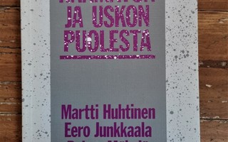 RAAMATUN JA USKON PUOLESTA Huhtinen Junkkaala Mäkelä nid1985