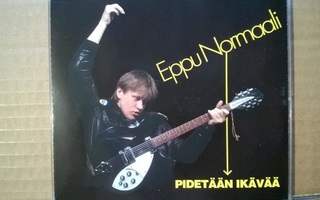 Eppu Normaali - Pidetään Ikävää CDS