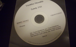 VUOKKO HOVATTA: Syleily CDS ( Sis.postikulut )