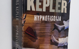 Lars Kepler : Hypnotisoija : rikosromaani