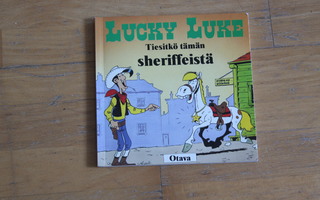 Morris Lucky Luke Tiesitkö tämän sheriffeistä