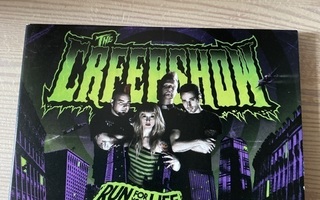 The Creepshow-Run for your life