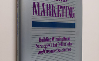 William M. Weilbacher : Brand marketing : building winnin...