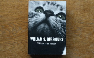 William S. Burroughs - Viimeiset sanat