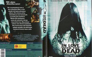 in love with dead	(9 478)	k	-FI-	suomik.	DVD			2007	asia, 1h