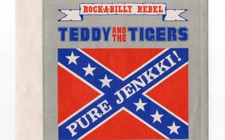 Teddy And The Tigers-tarra. Pure Jenkki!