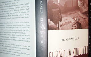 Hannu Mäkelä : Elävät ja kuolleet ( 1 p. 2008 ) sis. postik.