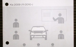 Ford Ka 2009 2010 2011 Käynnistys/pysäytys-järjestelmä