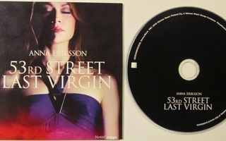 Anna Eriksson • 53rd Street Last Virgin PROMO CDr-Single