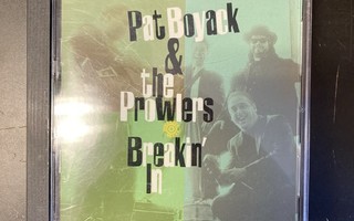 Pat Boyack & The Prowlers - Breakin' In CD